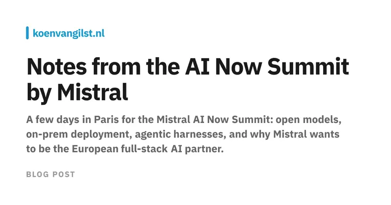 Mistral AI Now Summit: европейский full-stack AI-игрок заявляет о себе